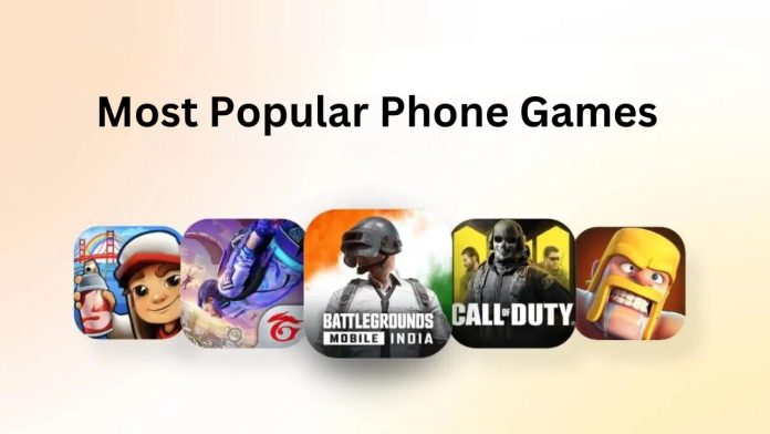 Most Popular Phone Games